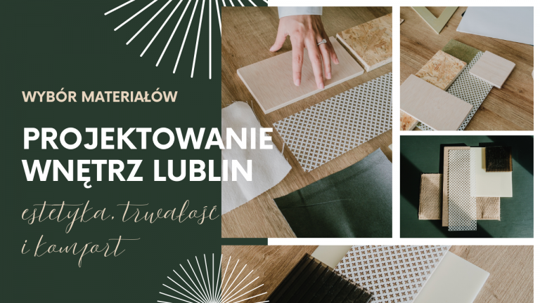Projektowanie wnętrz w Lublinie